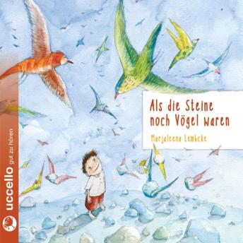 [German] - Als die Steine noch Vögel waren
