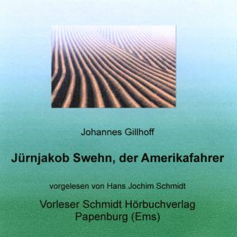 [German] - Jürnjakob Swehn: der Amerikafahrer