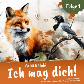 [German] - Goldi & Hubi – Ich mag dich! (Staffel 1, Folge 1)