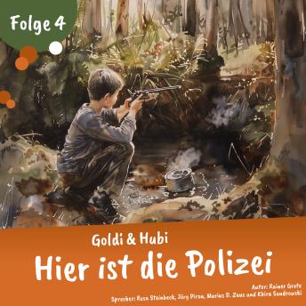 [German] - Goldi & Hubi – Hier ist die Polizei (Staffel 2, Folge 4)