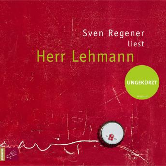 [German] - Herr Lehmann  (Ungekürzt)