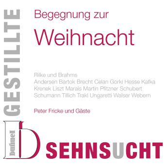 [German] - Gestillte Sehnsucht - Begegnung zur Weihnachtszeit