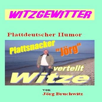 [German] - Witzgewitter: Plattdütsche Witze
