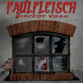 [German] - Faulfleisch (Folge 1)