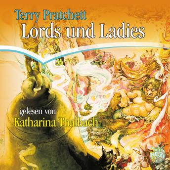 [German] - Lords & Ladies: Ein Roman von der Scheibenwelt