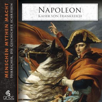 [German] - Napoleon: Kaiser von Frankreich