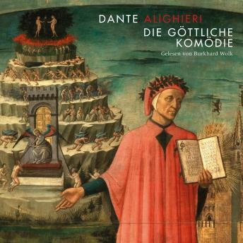Die göttliche Komödie, Audio book by Dante Alighieri