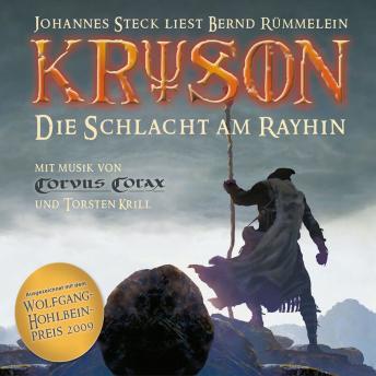 [German] - KRYSON: Die Schlacht am Rayhin. Ungekürzte Fassung. Band 1 des Fantasy-Epos KRYSON