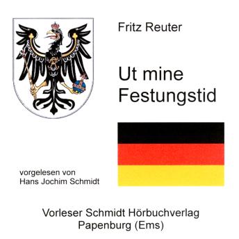 [German] - Ut mine Festungstid: Aus meiner Festungszeit (Olle Kamellen)