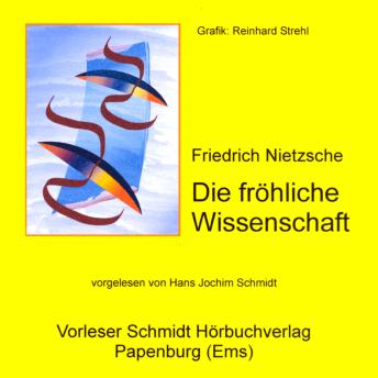 [German] - Die fröhliche Wissenschaft: 'la gaya scienza'
