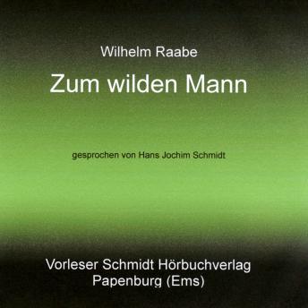 [German] - Zum wilden Mann: Novelle