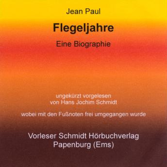 [German] - Flegeljahre: Eine Biographie