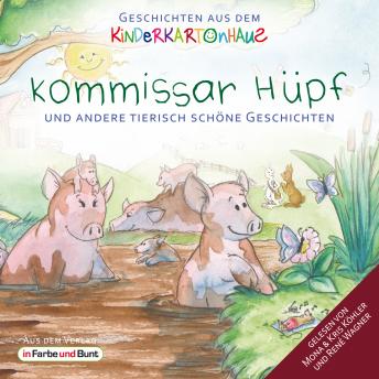 [German] - Kommissar Hüpf und andere tierisch schöne Geschichten: Fantasy-Kinder-Tiergeschichten als Hörbuch