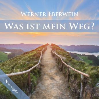 [German] - Was ist mein Weg?