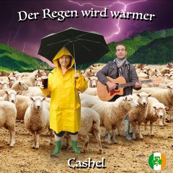 [German] - Der Regen wird wärmer - Cashel