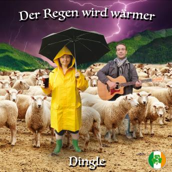 [German] - Der Regen wird wärmer - Dingle