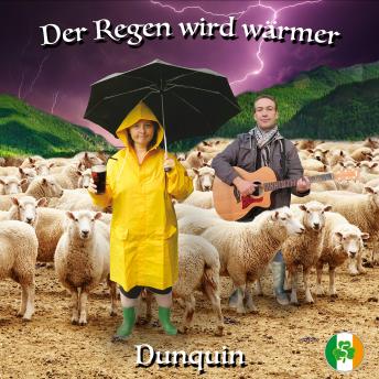 [German] - Der Regen wird wärmer - Dunquin