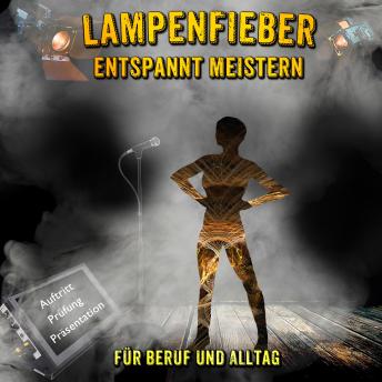 [German] - Lampenfieber entspannt meistern