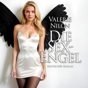 [German] - Die Sex-Engel 1: Erotischer Roman