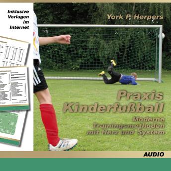 [German] - Praxis Kinderfußball - Moderne Trainingsmethoden mit Herz und System