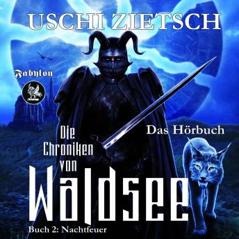 [German] - Die Chroniken von Waldsee 2: Nachtfeuer