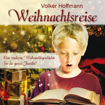 [German] - Weihnachtsreise: Eine moderne Weihnachtsgeschichte für die ganze Familie