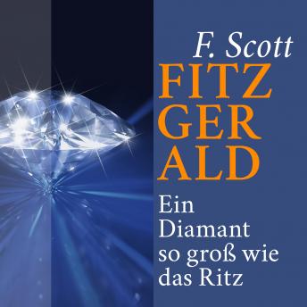 [German] - Ein Diamant so groß wie das Ritz: Kurzgeschichte