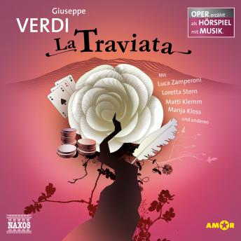 [German] - La Traviata - Oper erzählt als Hörspiel mit Musik