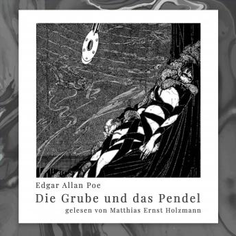 [German] - Die Grube und das Pendel: Wassergrube und Pendel