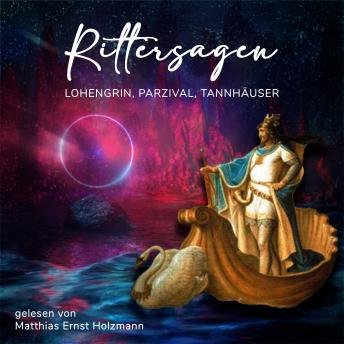 [German] - Rittersagen: Lohengrin, Parzival, Tannhäuser