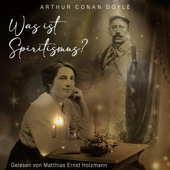 [German] - Was ist Spiritismus?: Die neue Offenbarung