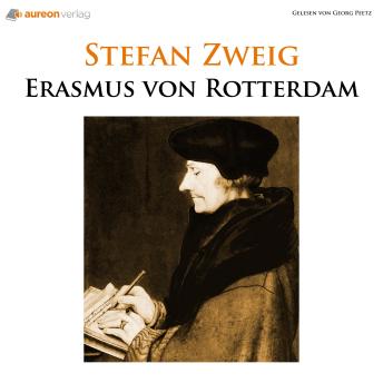 [German] - Erasmus von Rotterdam: Triumph und Tragik