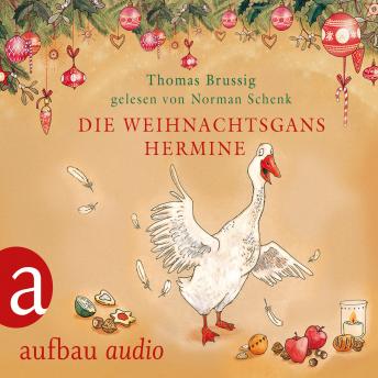 [German] - Die Weihnachtsgans Hermine - und Der Wurm am Turm