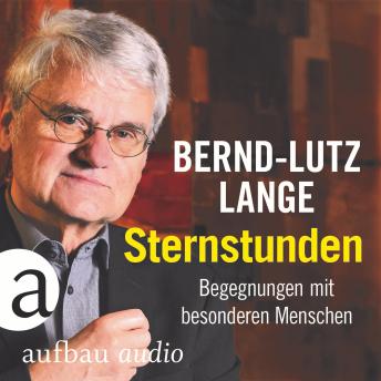 [German] - Sternstunden - Begegnungen mit besonderen Menschen (Live)