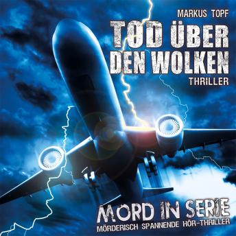 [German] - Mord in Serie, Folge 16: Tod über den Wolken