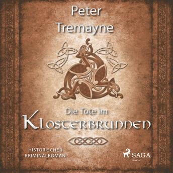 [German] - Die Tote im Klosterbrunnen - Historischer Kriminalroman