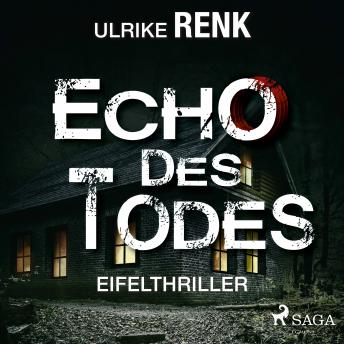 [German] - Echo des Todes - Eifelthriller