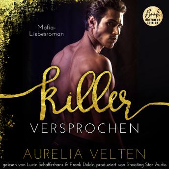[German] - KILLER: Versprochen (Mafia-Liebesroman) - Fairytale Gone Dark, Band 5 (ungekürzt)