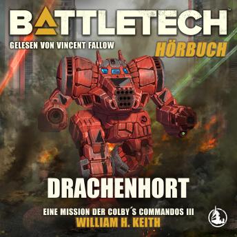 [German] - BattleTech - Drachenhort: Eine Mission der Colby's Commandos - Teil 3