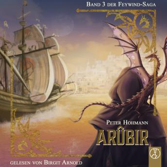 [German] - Feywind-Saga 3 - Arûbir