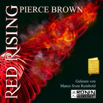 Red Rising - Red Rising 1 (Ungekürzt), Audio book by Pierce Brown