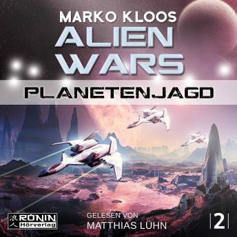 [German] - Planetenjagd - Alien Wars 2 (Ungekürzt)
