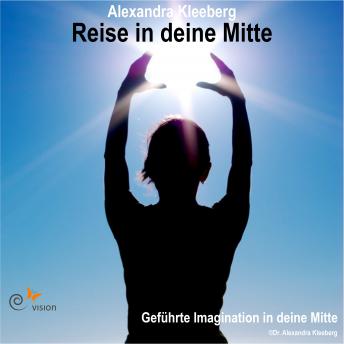 [German] - Reise in deine Mitte