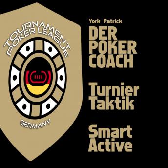 Download Der Poker Coach | Turnier Taktik | Smart Active by York Patrick