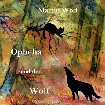 [German] - Ophelia und der Wolf
