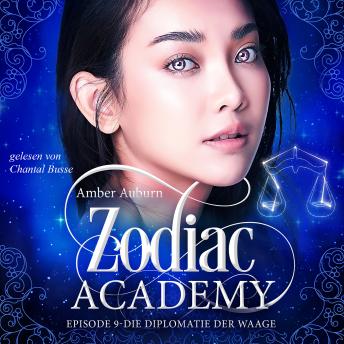 Download Zodiac Academy, Episode 9 - Die Diplomatie der Waage by Amber Auburn