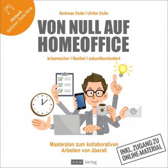 [German] - Von Null auf Homeoffice: Masterplan zum kollaborativen Arbeiten von überall