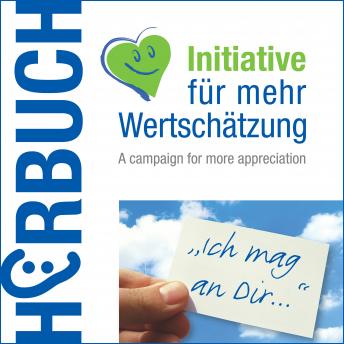 [German] - Ich mag an dir...: Initiative für mehr Wertschätzung
