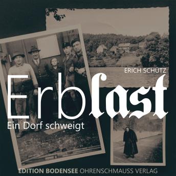 [German] - Erblast: Ein Dorf schweigt