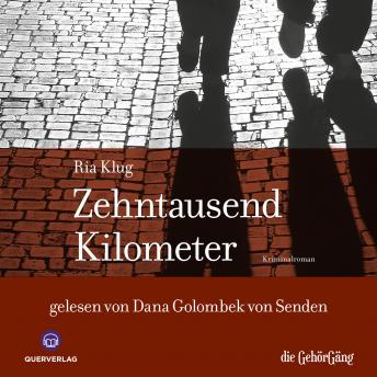 [German] - Zehntausend Kilometer